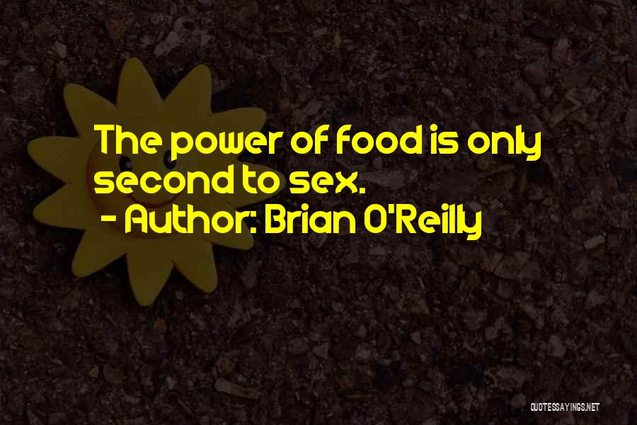 Brian O'nolan Quotes By Brian O'Reilly