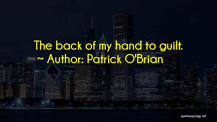 Brian O'nolan Quotes By Patrick O'Brian