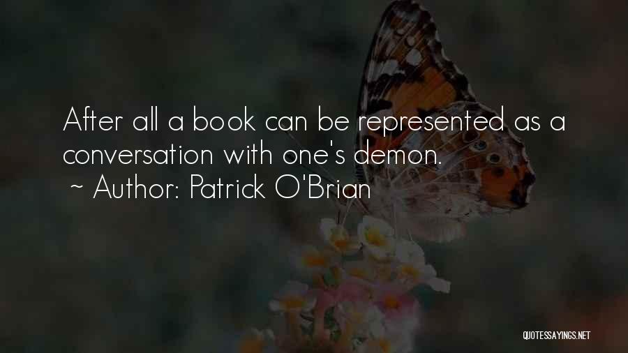 Brian O'nolan Quotes By Patrick O'Brian