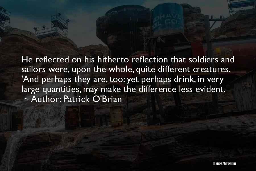 Brian O'nolan Quotes By Patrick O'Brian