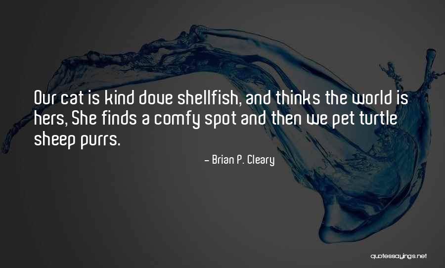 Brian P. Cleary Quotes 1053990 Brian P. Cleary Quotes 1053990