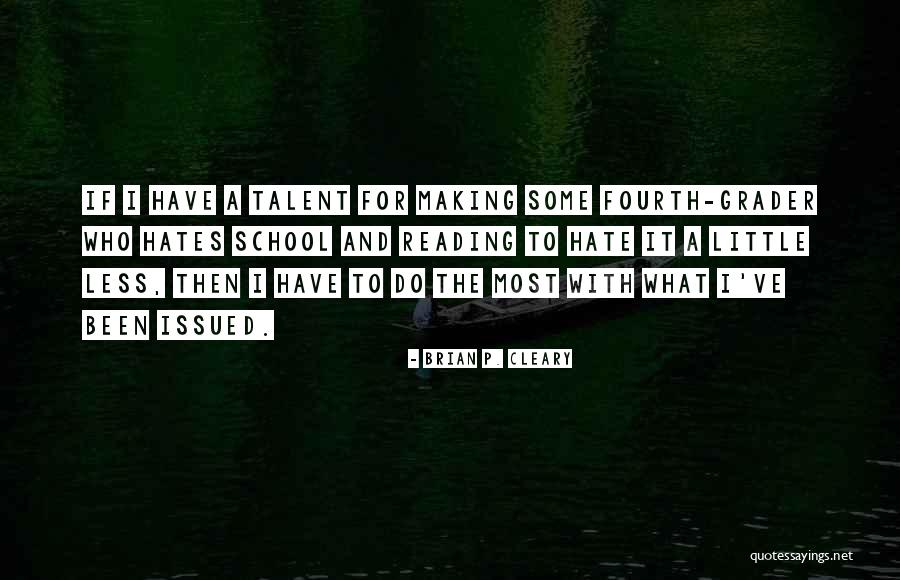 Brian P. Cleary Quotes 1524974 Brian P. Cleary Quotes 1524974