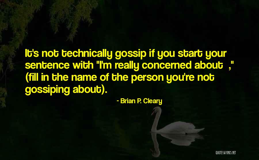 Brian P. Cleary Quotes 286363