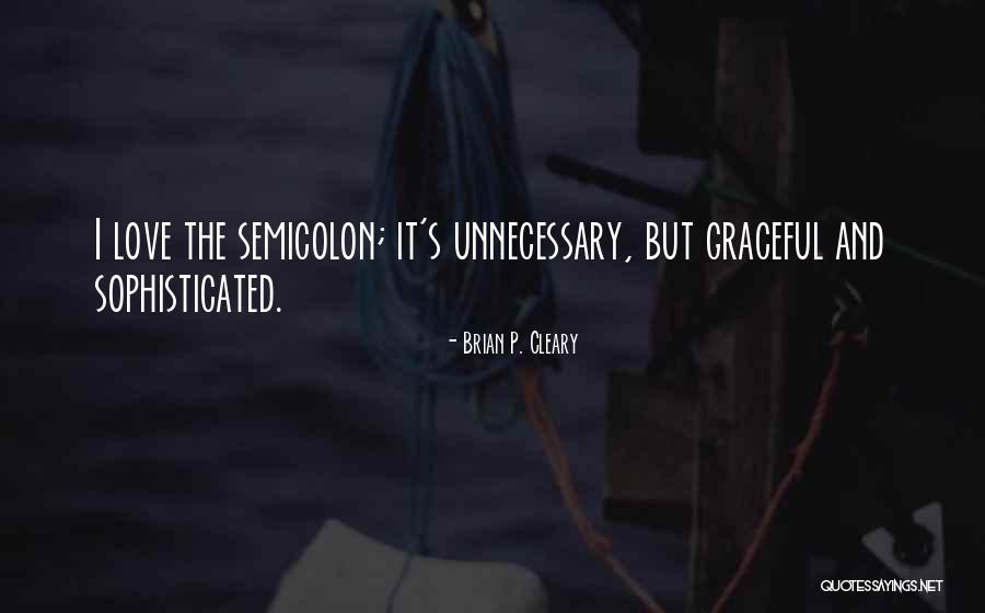 Brian P. Cleary Quotes 332632 Brian P. Cleary Quotes 332632