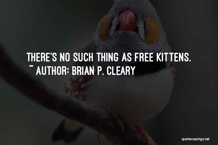 Brian P. Cleary Quotes 755870