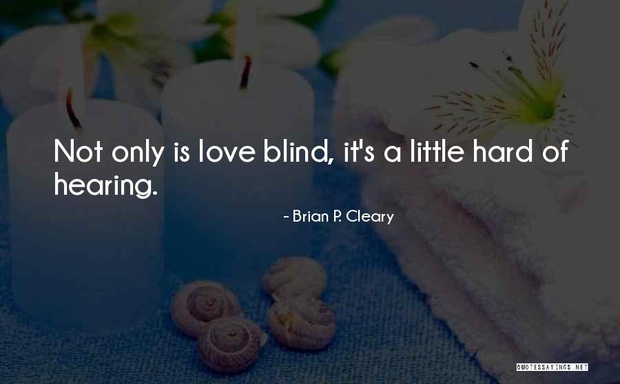 Brian P. Cleary Quotes 993356 Brian P. Cleary Quotes 993356