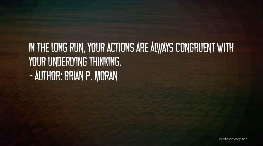 Brian P. Moran Quotes 1496517