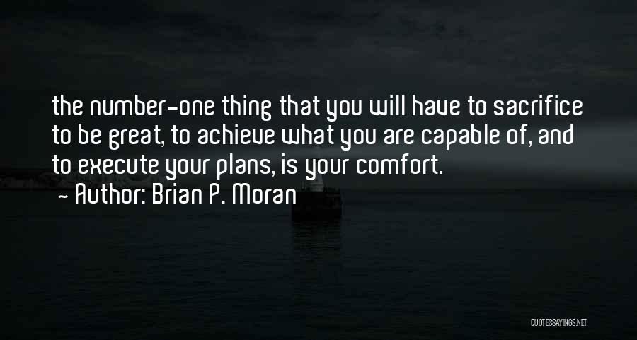Brian P. Moran Quotes 2054039