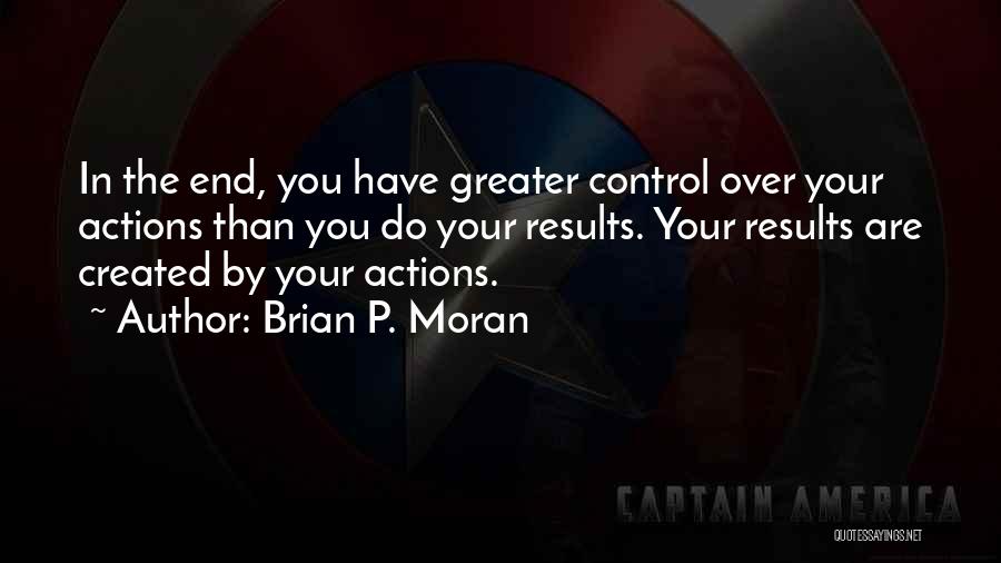 Brian P. Moran Quotes 2111909