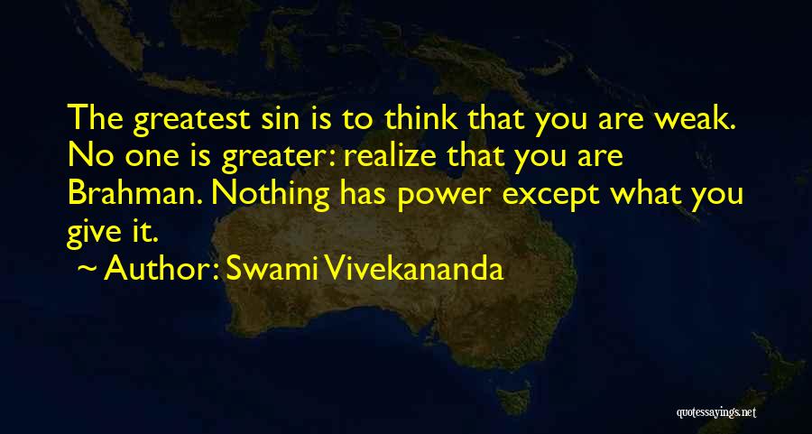 Brian Pittman Quotes By Swami Vivekananda