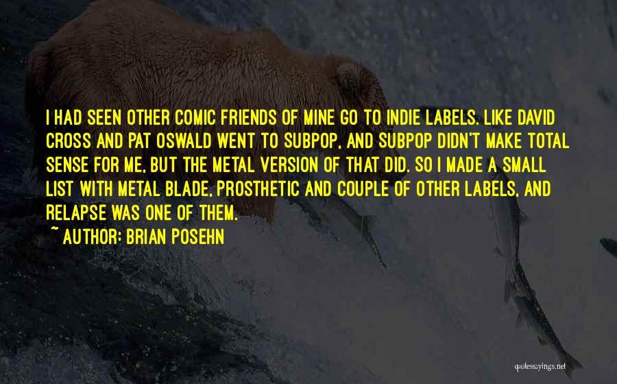 Brian Posehn Quotes 1171097