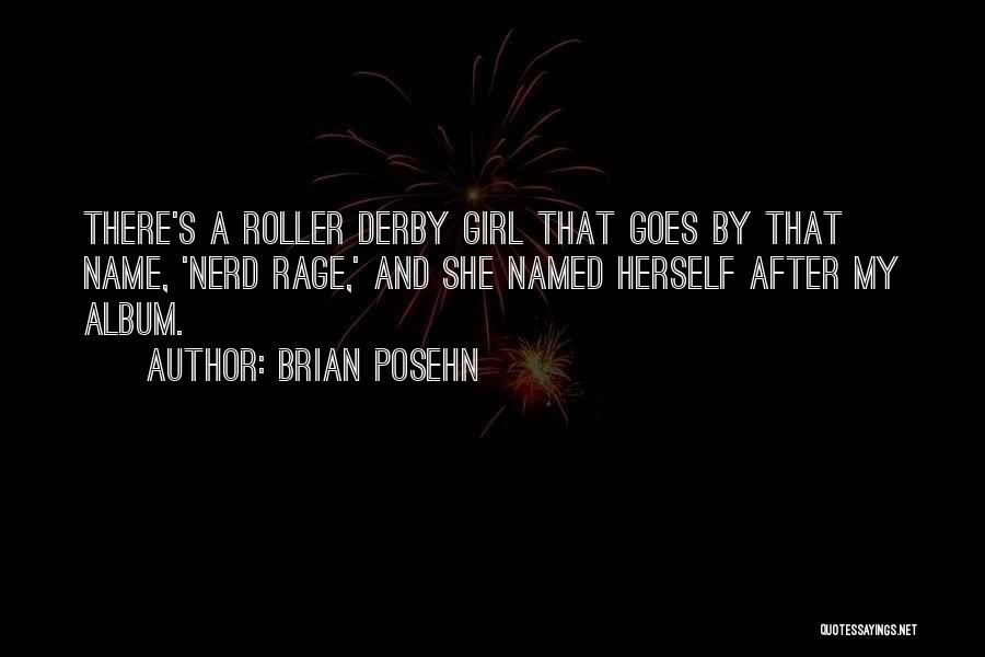 Brian Posehn Quotes 1266928