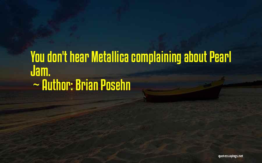 Brian Posehn Quotes 1913881