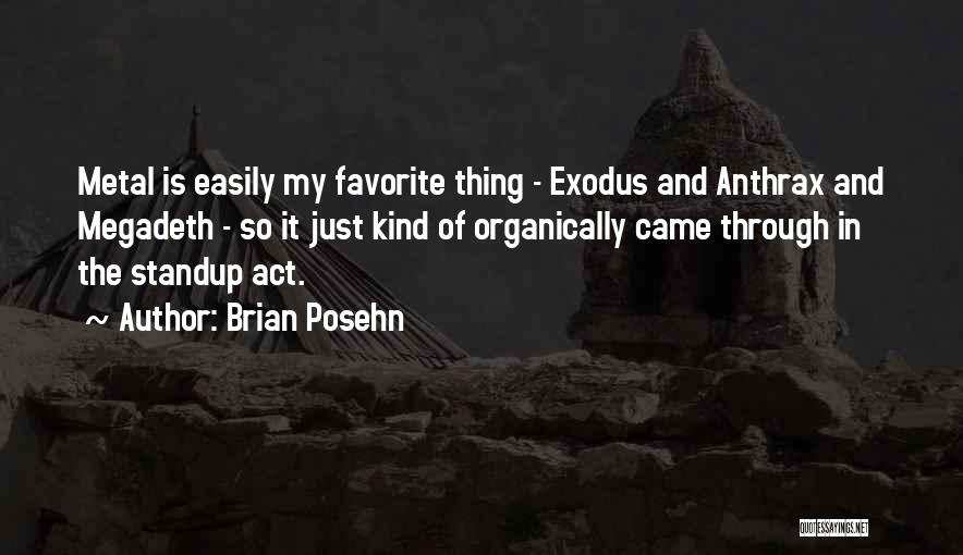 Brian Posehn Quotes 2131458