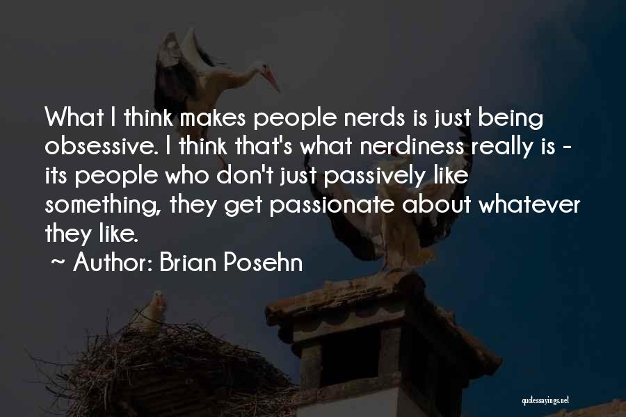 Brian Posehn Quotes 517766