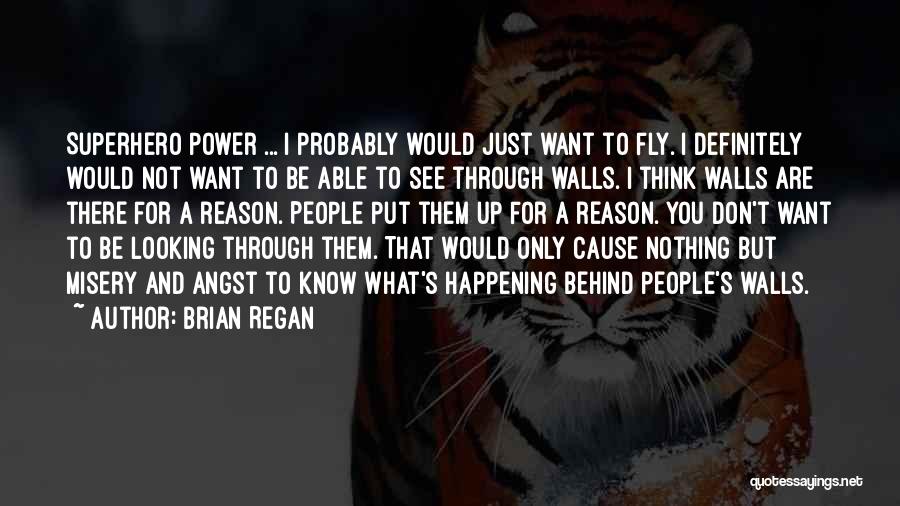 Brian Regan Quotes 1115356