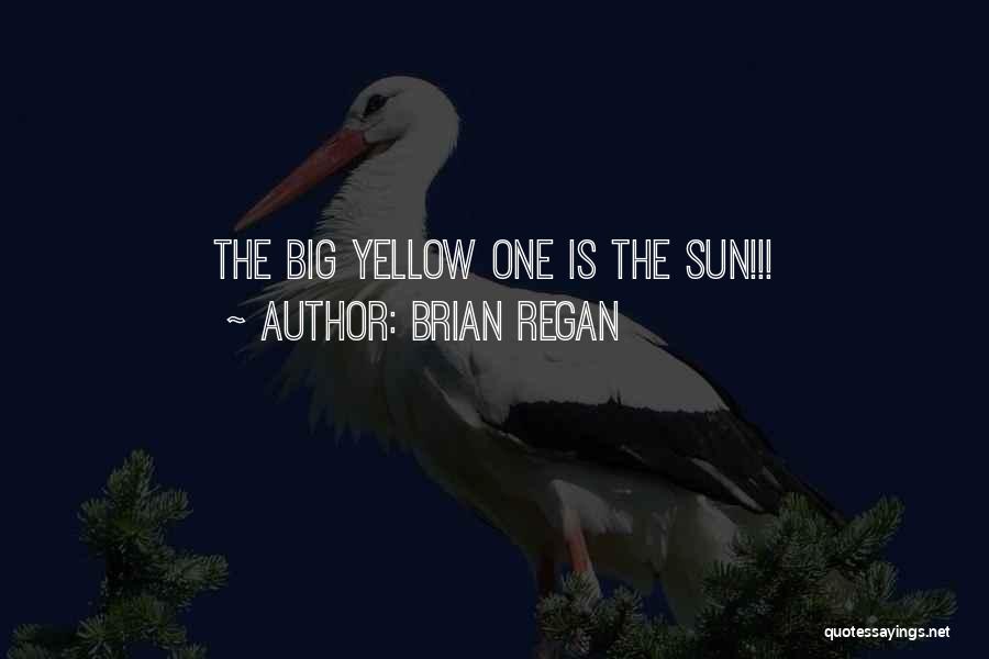 Brian Regan Quotes 1402100