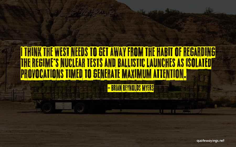 Brian Reynolds Myers Quotes 1811704 Brian Reynolds Myers Quotes 1811704