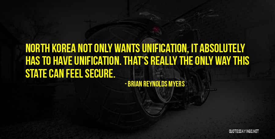 Brian Reynolds Myers Quotes 1887102