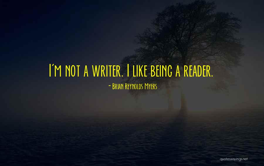 Brian Reynolds Myers Quotes 222122 Brian Reynolds Myers Quotes 222122