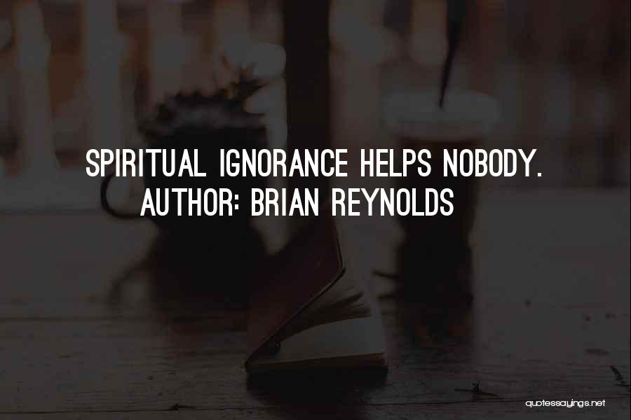 Brian Reynolds Quotes 2147154