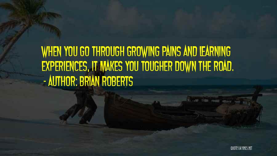 Brian Roberts Quotes 905534