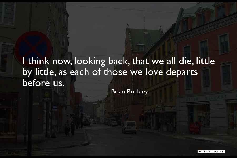 Brian Ruckley Quotes 2048876 Brian Ruckley Quotes 2048876