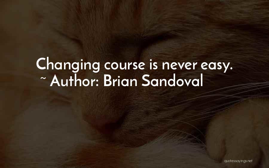 Brian Sandoval Quotes 2134954