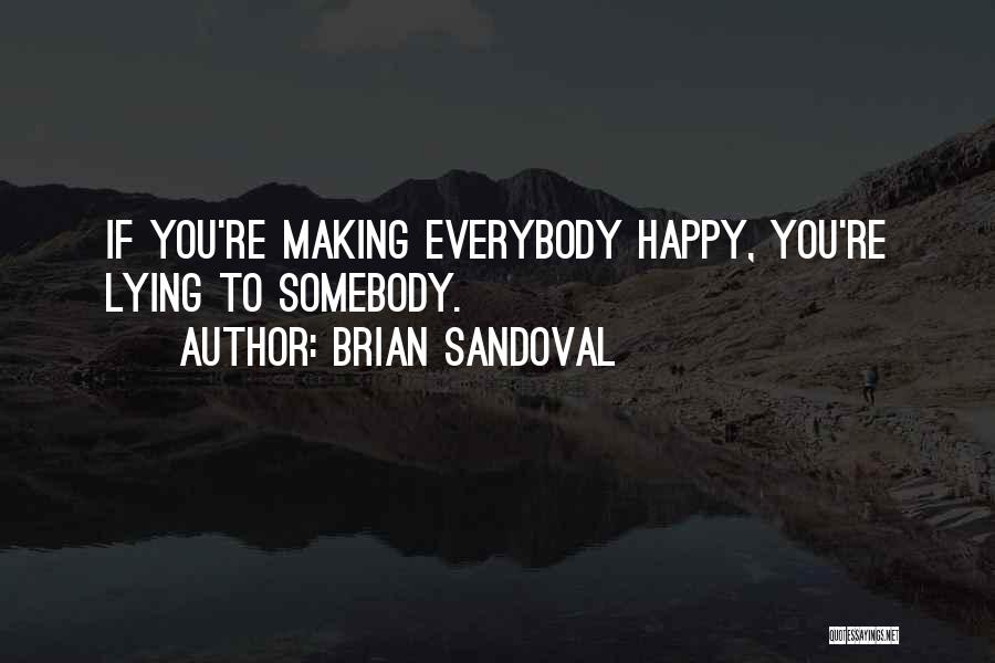 Brian Sandoval Quotes 385086