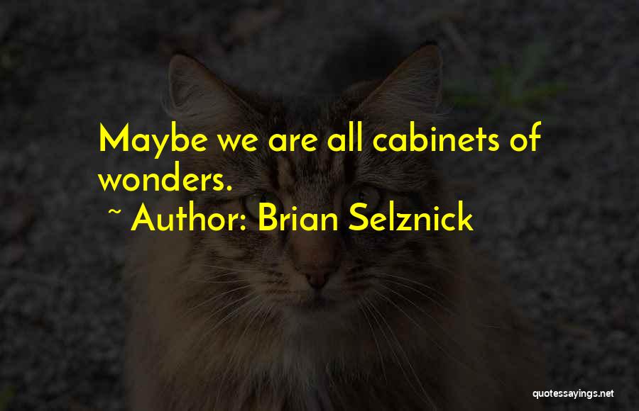 Brian Selznick Quotes 1248929