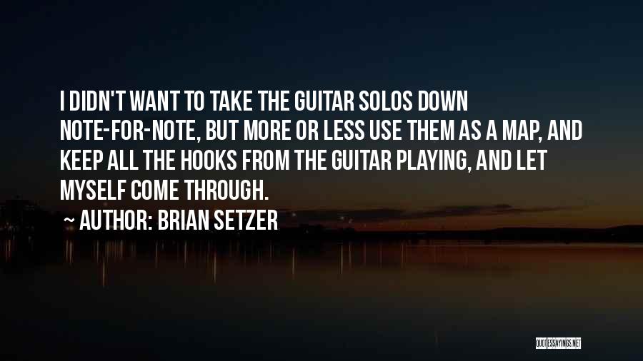 Brian Setzer Quotes 2143827