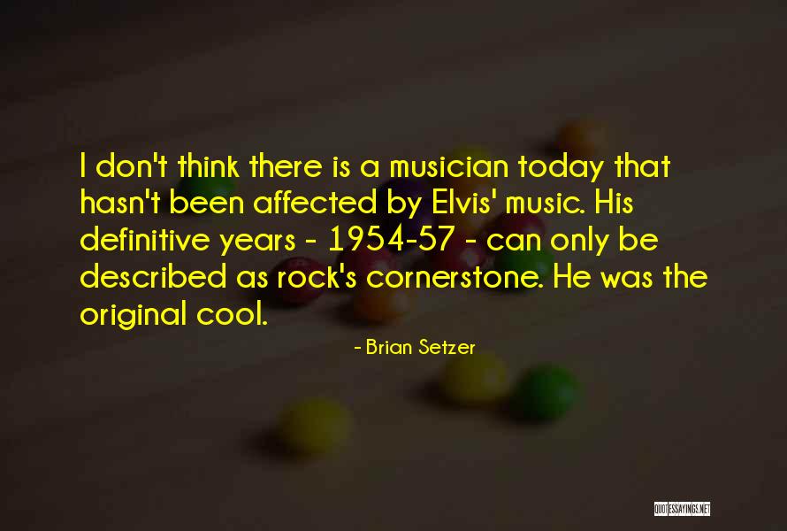 Brian Setzer Quotes 951008