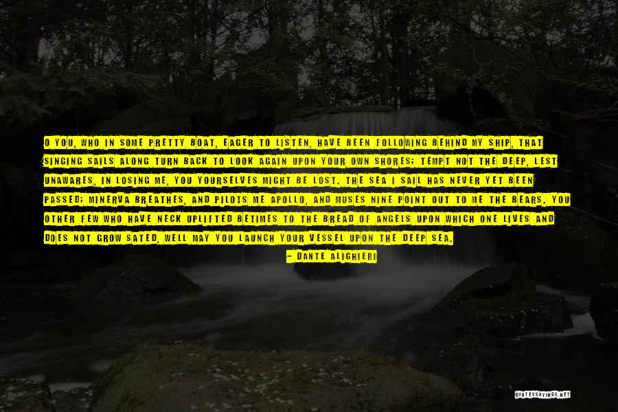 Brian Shul Quotes By Dante Alighieri Brian Shul Quotes By Dante Alighieri
