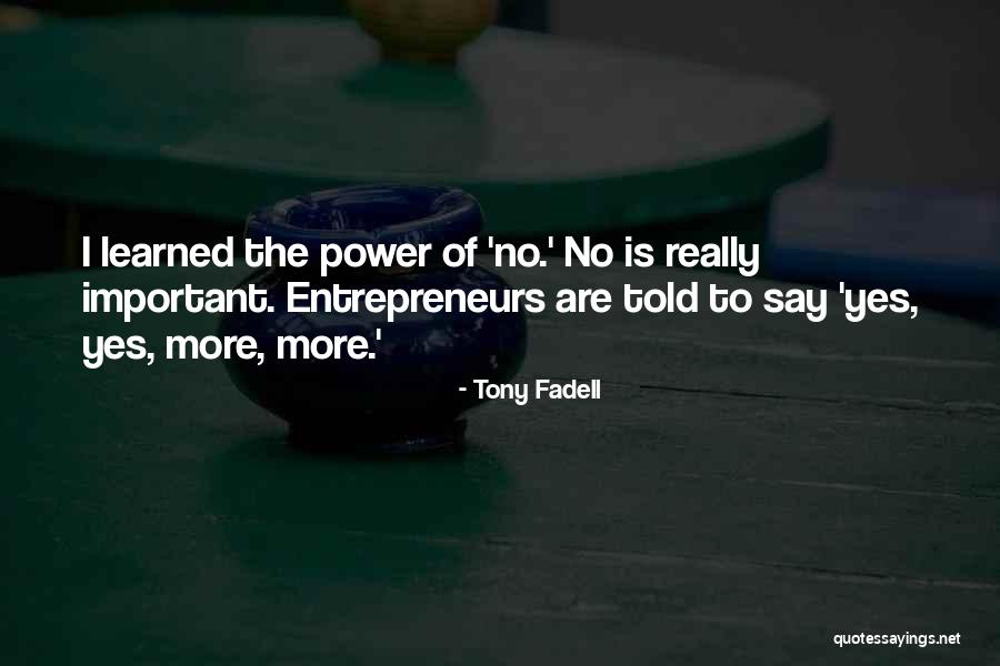 Brian Shul Quotes By Tony Fadell Brian Shul Quotes By Tony Fadell
