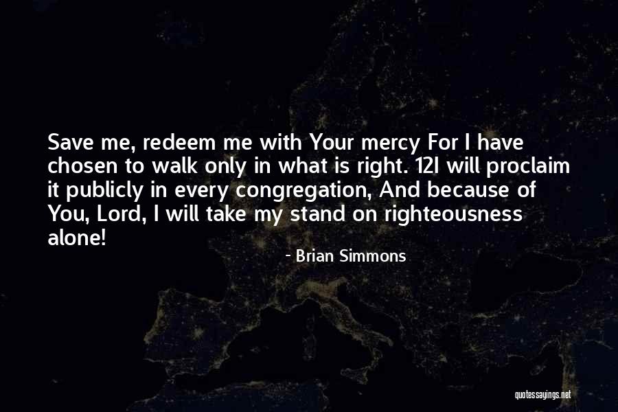 Brian Simmons Quotes 825696 Brian Simmons Quotes 825696