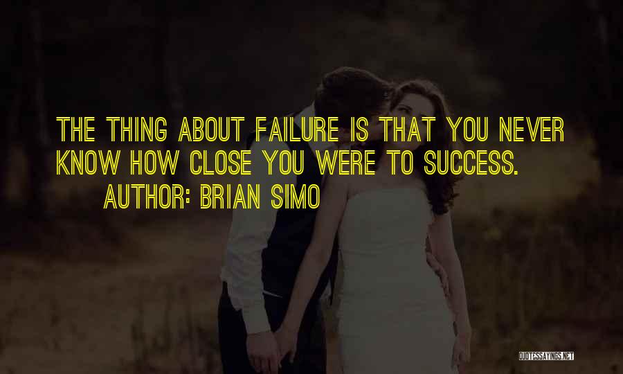 Brian Simo Quotes 1668306