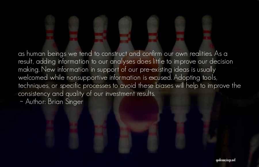 Brian Singer Quotes 1125248