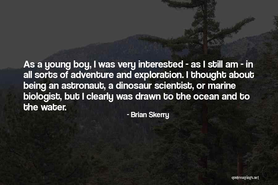 Brian Skerry Quotes 319844