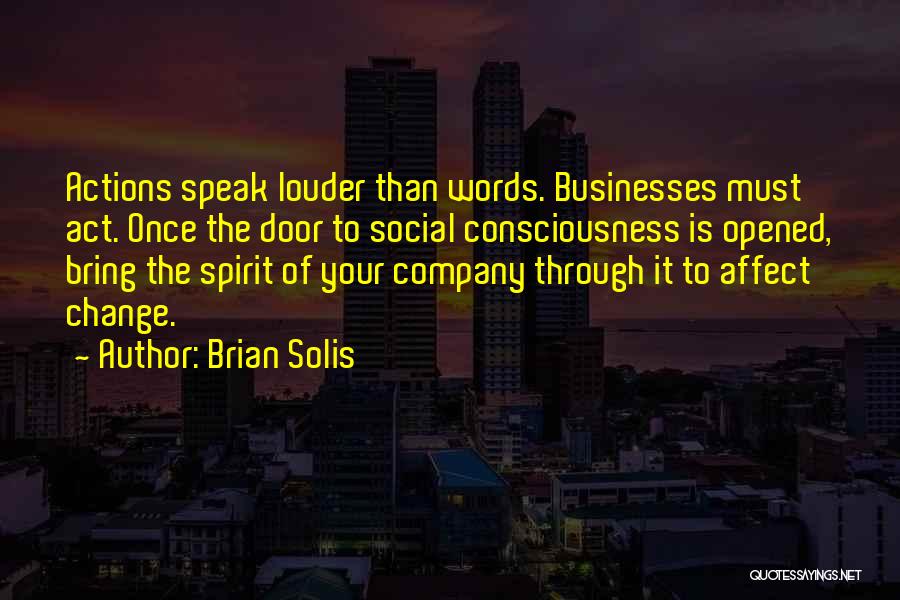 Brian Solis Quotes 1153297