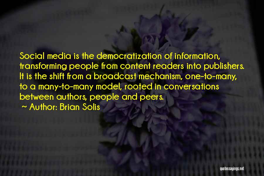 Brian Solis Quotes 877699