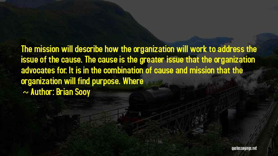 Brian Sooy Quotes 670366