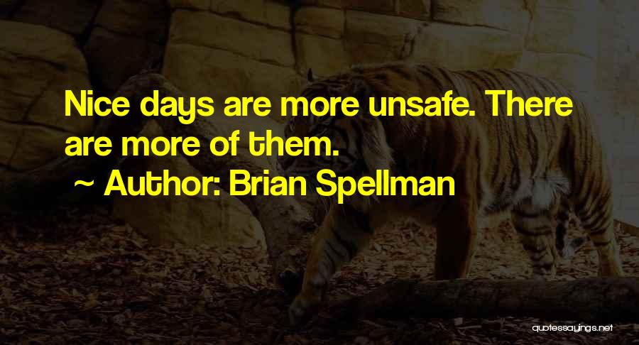 Brian Spellman Quotes 1577592