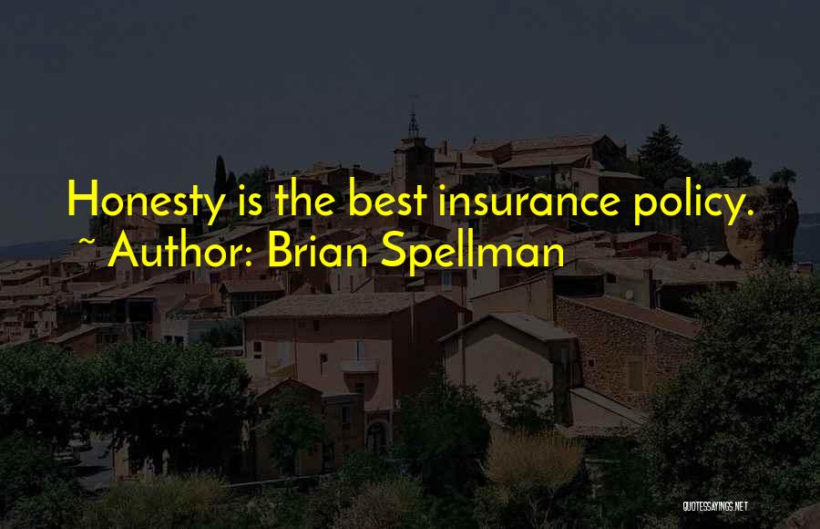 Brian Spellman Quotes 2094170