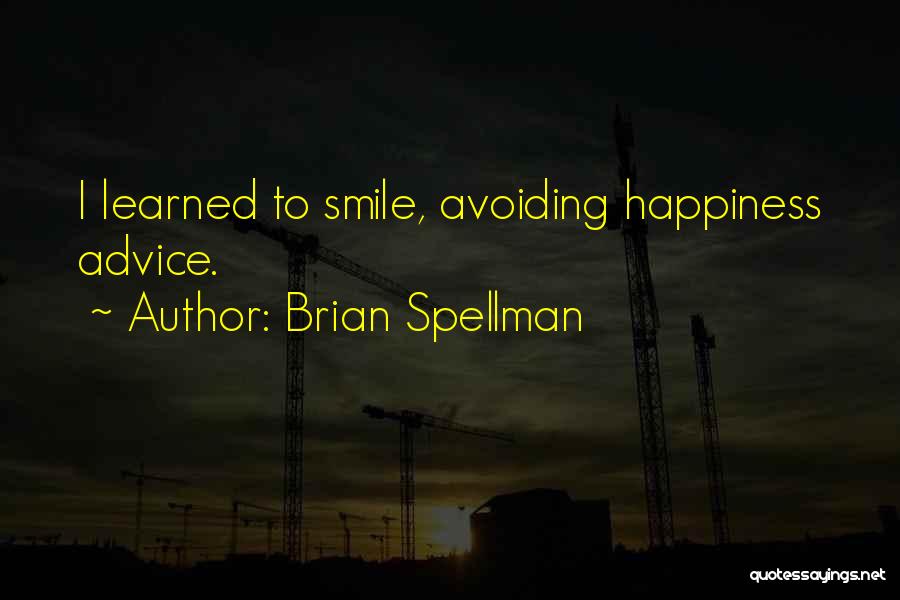 Brian Spellman Quotes 2094916