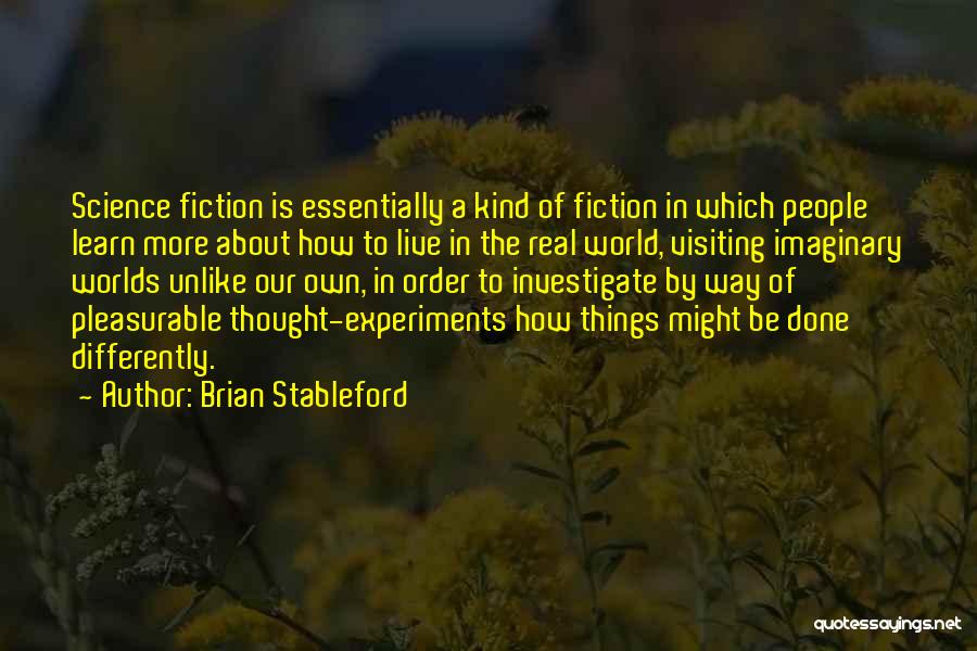 Brian Stableford Quotes 1308691