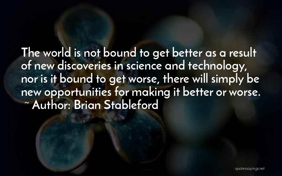 Brian Stableford Quotes 1567558