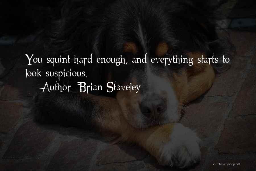 Brian Staveley Quotes 1413153