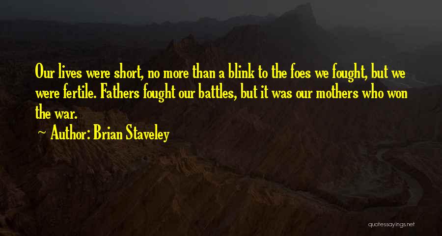 Brian Staveley Quotes 2067164