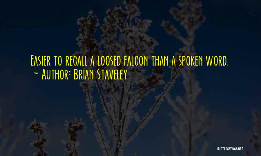 Brian Staveley Quotes 2095242