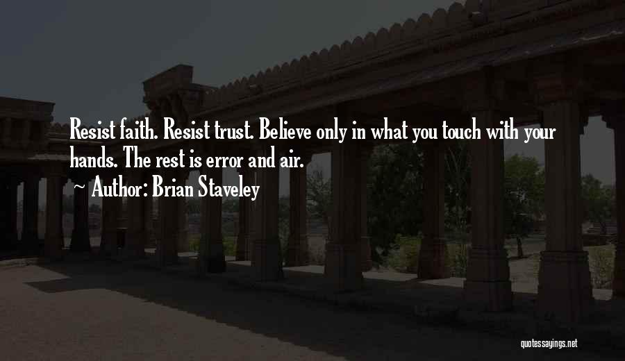 Brian Staveley Quotes 518429